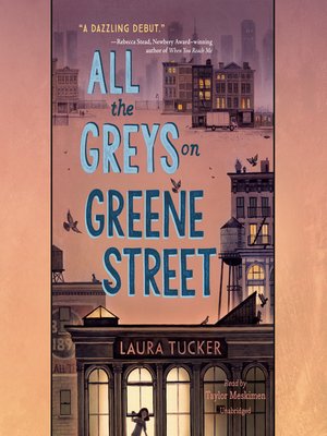 cover image of All the Greys on Greene Street